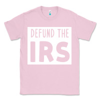 Bubblegum Pink defund the irs Classic Tee - linhVisuals