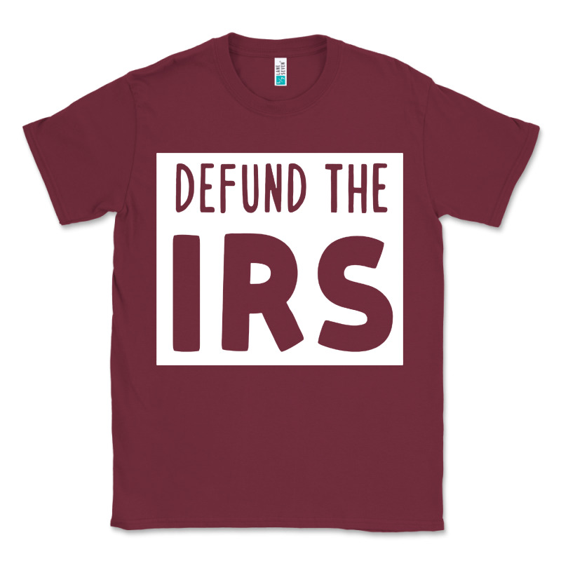 Defund The Irs Classic Tee by linhVisuals | Teevron