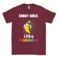 Burgundy mens sorry girl i like bananas funny lgbt gay pride tshirt gifts Classic Tee - linhVisuals