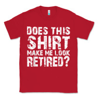 Red retirement gifts for men funny retirement shirt for party Classic Tee - linhVisuals