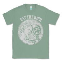 Sage eat the rich Classic Tee - linhVisuals