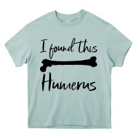Arona I Found This Humerus Heavy Core Tee - Bettercallsaul