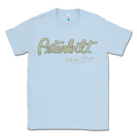 Dusty Blue peterbilt class pays   trucker quote Classic Tee - linhVisuals