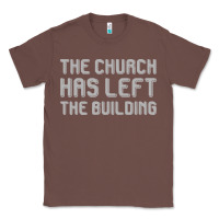 Chestnut the church has left the building Classic Tee - linhVisuals