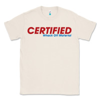 Natural whack  off Classic Tee - linhVisuals
