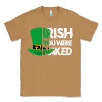 Toasted Coconut irish you were naked funny st patrick day Classic Tee - linhVisuals