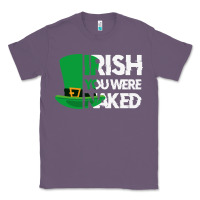 Lavender irish you were naked funny st patrick day Classic Tee - linhVisuals