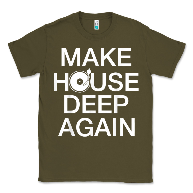 Make House Deep Again House Music Turntable T Shirt Classic Tee by linhVisuals | Teevron