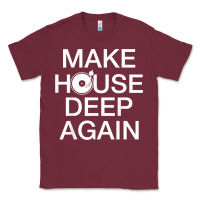 Burgundy make house deep again house music turntable t shirt Classic Tee - linhVisuals