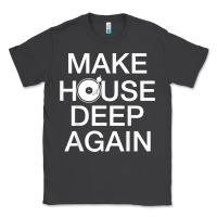 Smoke make house deep again house music turntable t shirt Classic Tee - linhVisuals