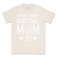 Natural basketball t  shirt basketball mom life t  shirt Classic Tee - linhVisuals