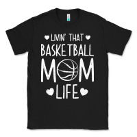 Black basketball t  shirt basketball mom life t  shirt Classic Tee - linhVisuals