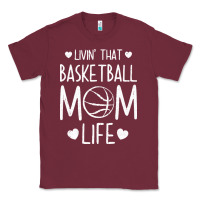 Burgundy basketball t  shirt basketball mom life t  shirt Classic Tee - linhVisuals