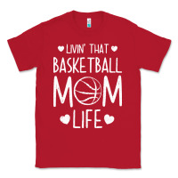 Red basketball t  shirt basketball mom life t  shirt Classic Tee - linhVisuals