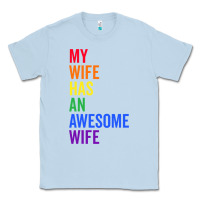 Dusty Blue my wife has an awesome wife funny lesbian wedding gift t shirt Classic Tee - linhVisuals