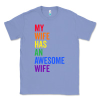 Colony Blue my wife has an awesome wife funny lesbian wedding gift t shirt Classic Tee - linhVisuals