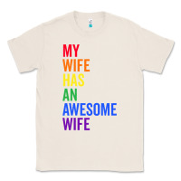 Natural my wife has an awesome wife funny lesbian wedding gift t shirt Classic Tee - linhVisuals