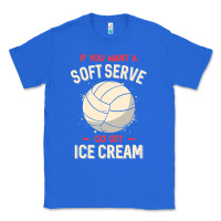 True Royal funny volleyball if you want a soft serve volleyball t shirt Classic Tee - linhVisuals