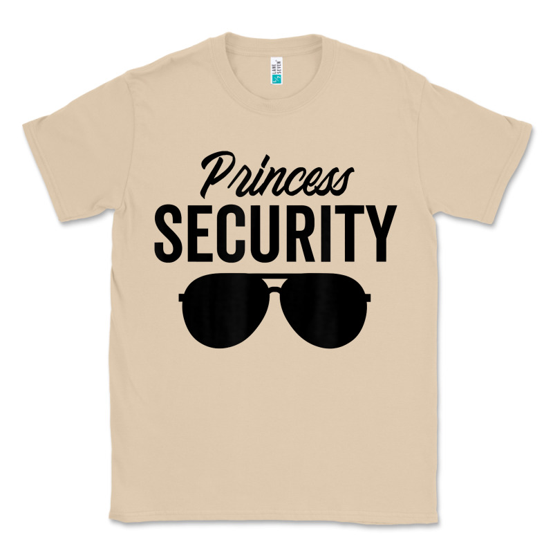 Princess Security Dad Boyfriend Husband Pregnancy T Shirt Classic Tee by linhVisuals | Teevron