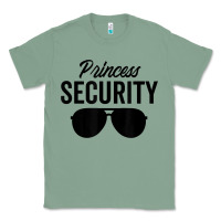 Sage princess security dad boyfriend husband pregnancy t shirt Classic Tee - linhVisuals