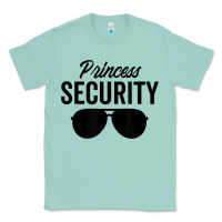 Seafoam princess security dad boyfriend husband pregnancy t shirt Classic Tee - linhVisuals