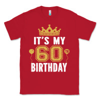 Red it's my 60th birthday gift for 60 years old man and woman t shirt Classic Tee - linhVisuals