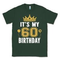 Sports Green it's my 60th birthday gift for 60 years old man and woman t shirt Classic Tee - linhVisuals