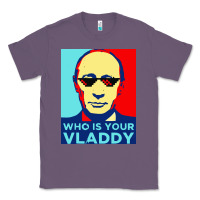 Who Is Your Vladdy Classic Tee | Teevron