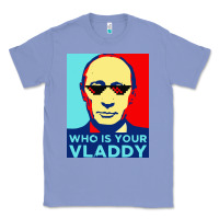Colony Blue who is your vladdy Classic Tee - linhVisuals