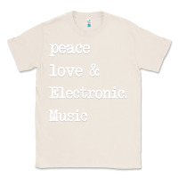 Natural peace love & electronic music  edm techno t shirt Classic Tee - linhVisuals