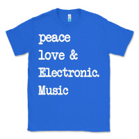 True Royal peace love & electronic music  edm techno t shirt Classic Tee - linhVisuals