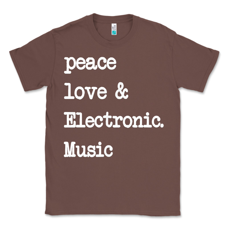 Peace Love & Electronic Music  Edm Techno T Shirt Classic Tee by linhVisuals | Teevron