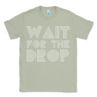 Matcha retro edm wait for the drop house dj trance wash t shirt Classic Tee - linhVisuals