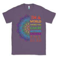 Lavender kindeness In A World Where You Can Be Anything Choose Kind Kindness Classic Tee - linhVisuals
