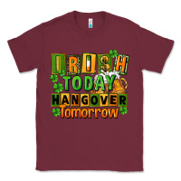 Burgundy Irish today hangover tomorrow  St. Patricks Day Classic Tee - FaDigitalArtStudio