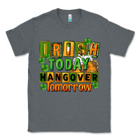 Charcoal Heather Irish today hangover tomorrow  St. Patricks Day Classic Tee - FaDigitalArtStudio