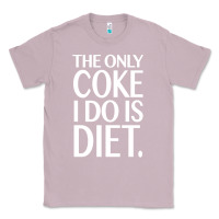 Lilac the only coke i do is diet Classic Tee - linhVisuals