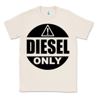 Natural Diesel Only Classic Tee - linhVisuals