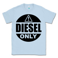 Dusty Blue Diesel Only Classic Tee - linhVisuals
