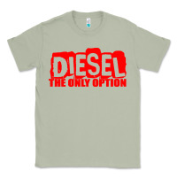 Matcha Diesel The Only Option Classic Tee - linhVisuals