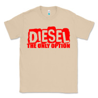 Mushroom Diesel The Only Option Classic Tee - linhVisuals