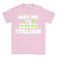 Bubblegum Pink kiss me im italian t  shirt kiss me i'm irish italian patriotic st pat Classic Tee - linhVisuals