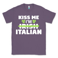 Lavender kiss me im italian t  shirt kiss me i'm irish italian patriotic st pat Classic Tee - linhVisuals