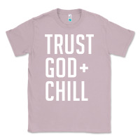 Lilac trust god and chill tee vintage pullover hoodie Classic Tee - linhVisuals