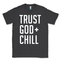 Smoke trust god and chill tee vintage pullover hoodie Classic Tee - linhVisuals
