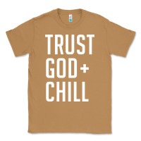 Toasted Coconut trust god and chill tee vintage pullover hoodie Classic Tee - linhVisuals