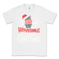 White i want hippopotamus for christmas hippo xmas gift Classic Tee - linhVisuals