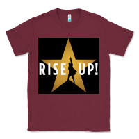 Burgundy rise up! hamilt musical broadway Classic Tee - linhVisuals