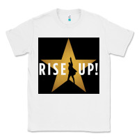 White rise up! hamilt musical broadway Classic Tee - linhVisuals