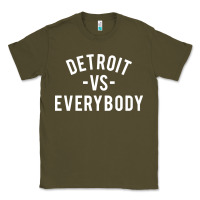 Army Green det roit vs everybody Classic Tee - linhVisuals